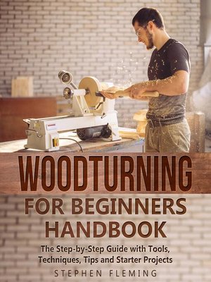 cover image of Woodturning for Beginners Handbook